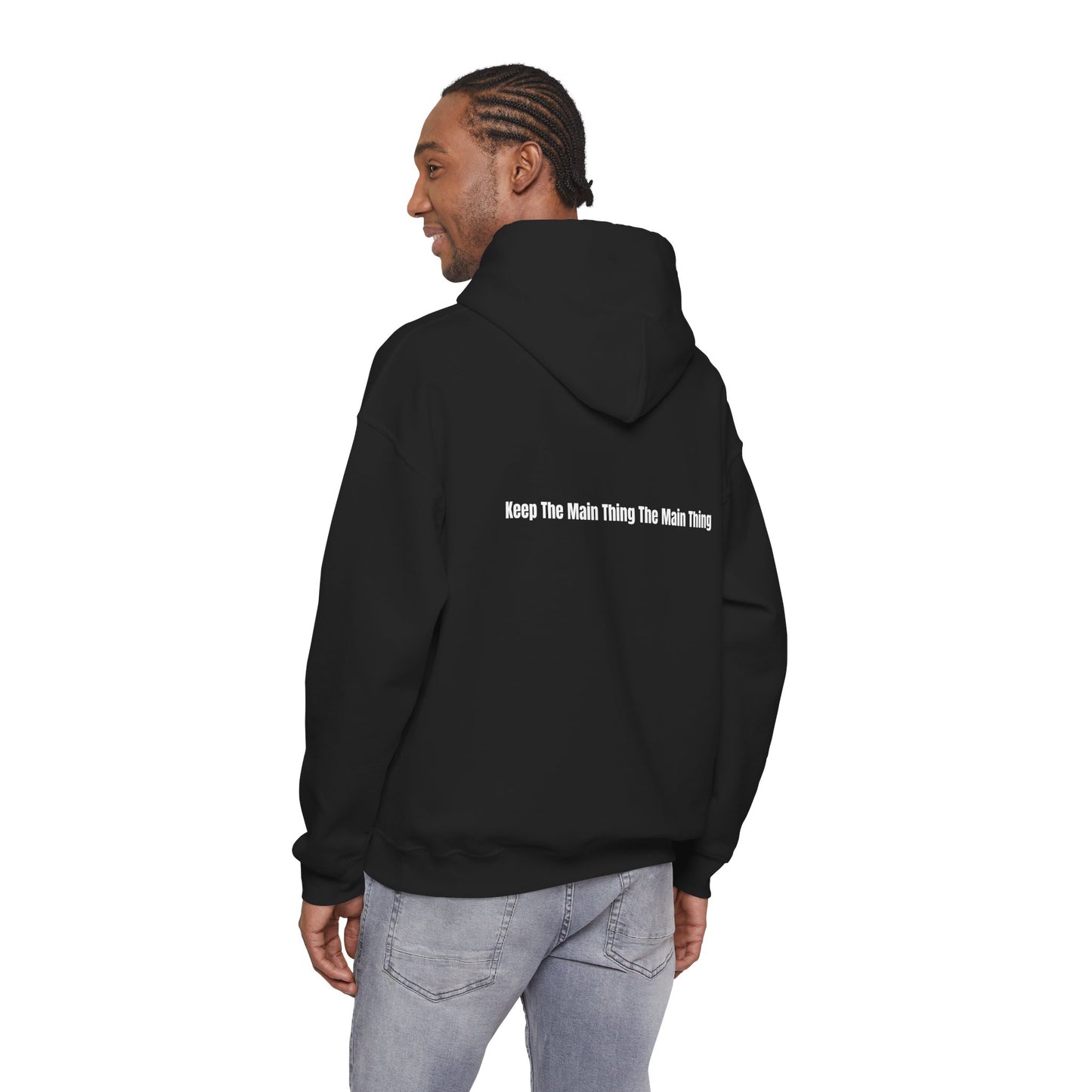 KTMTTMT™ Hoodie — Keep The Main Thing The Main Thing