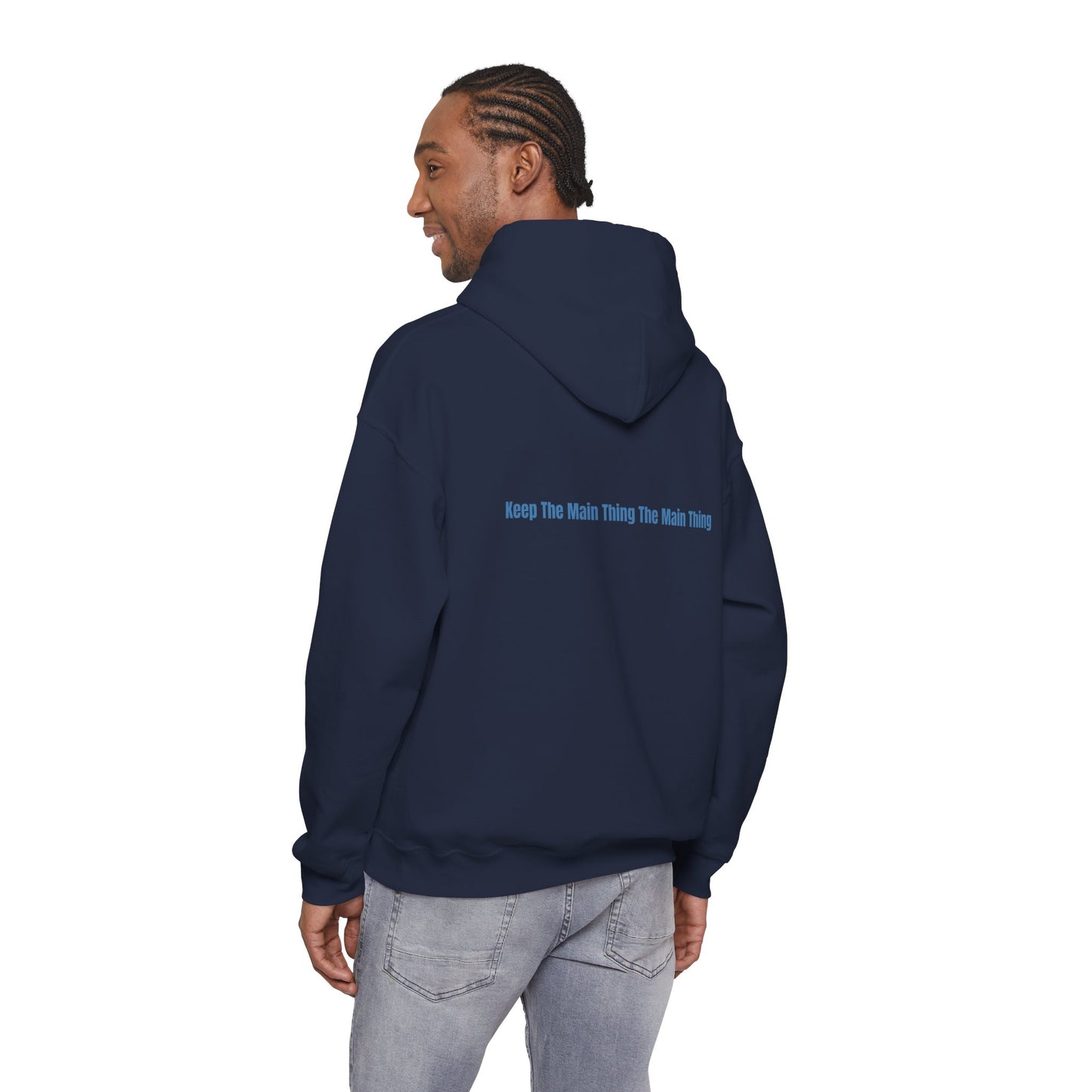 KTMTTMT™ Hoodie — Keep The Main Thing The Main Thing